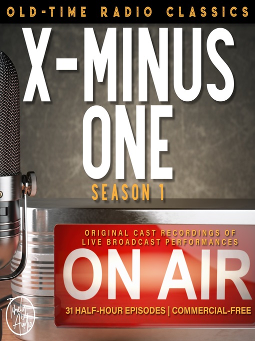 Title details for X Minus One, Season One by Ray Bradbury - Wait list